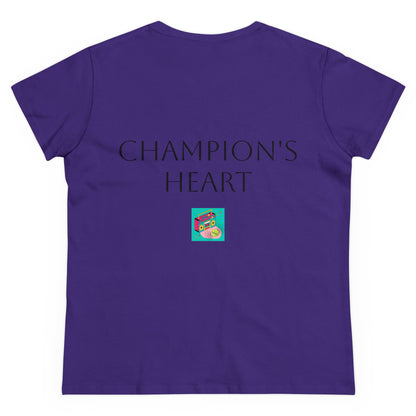 Champion’s Heart Collection - Women's Midweight Cotton Tee